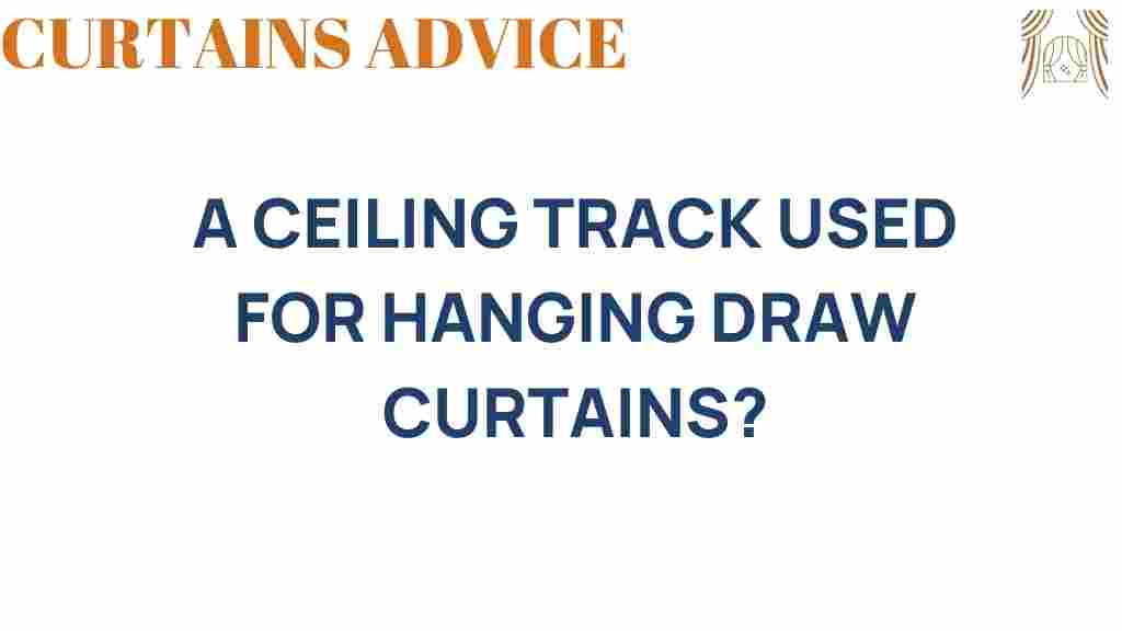 ceiling-track-hanging-draw-curtains