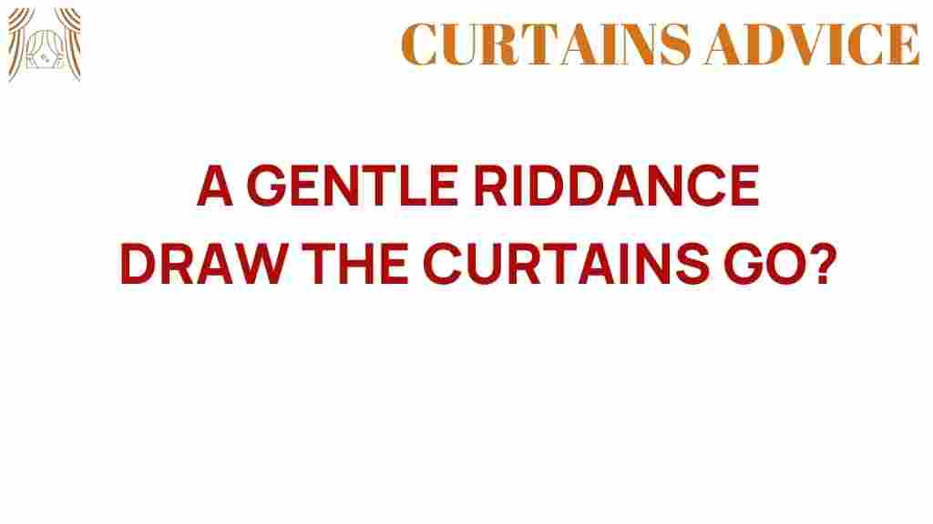 gentle-riddance-draw-the-curtains