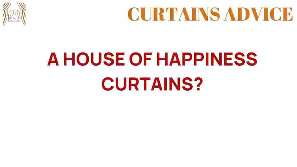 happiness-curtains-home-decor