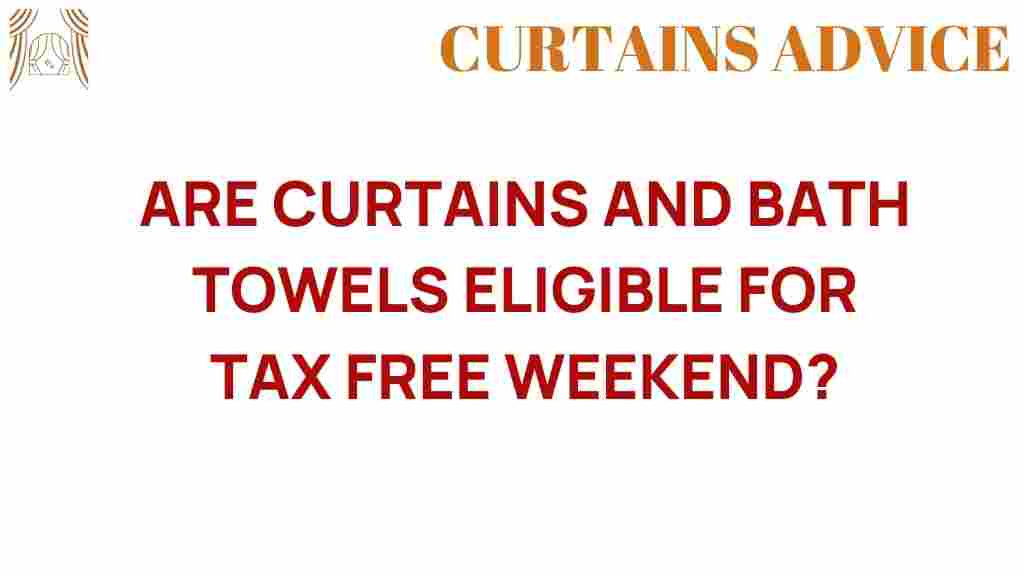 curtains-bath-towels-tax-free-weekend