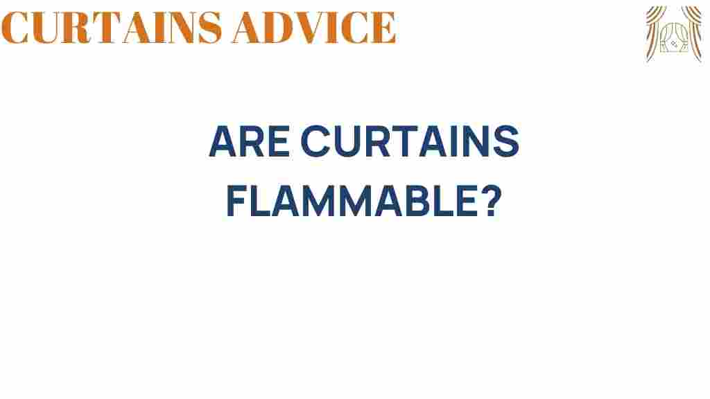 are-curtains-flammable