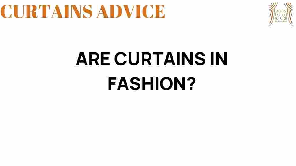are-curtains-in-fashion