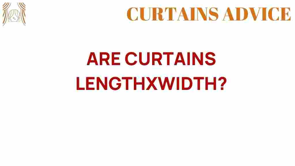 are-curtains-lengthxwidth