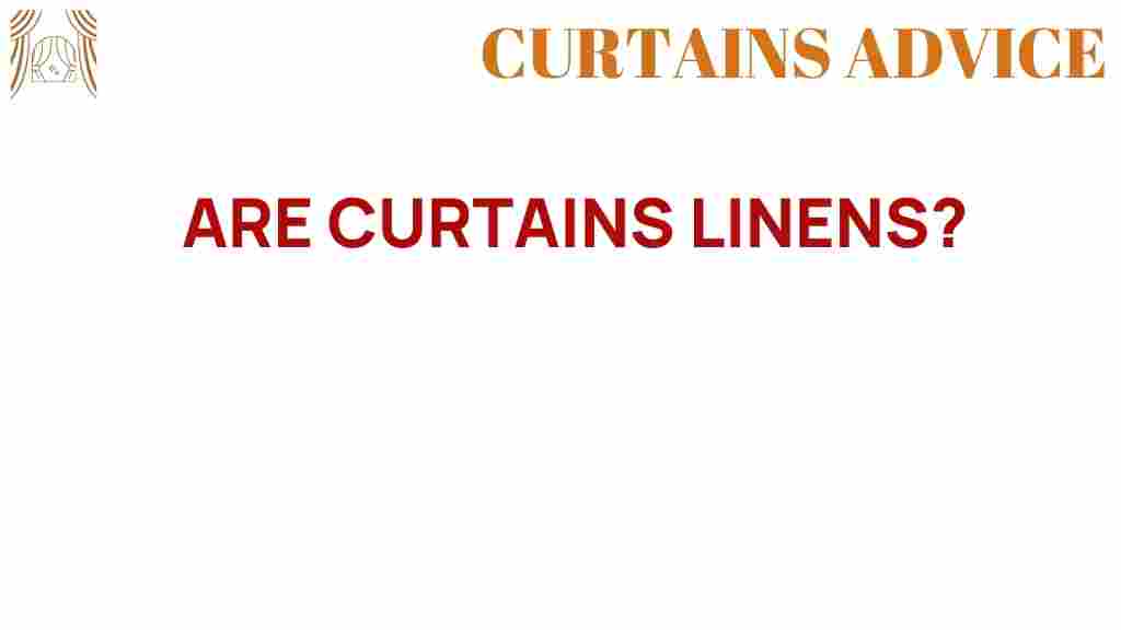 are-curtains-linens