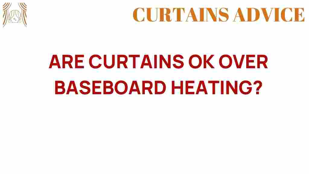 are-curtains-over-baseboard-heating