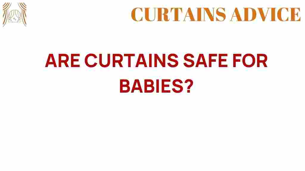 are-curtains-safe-for-babies