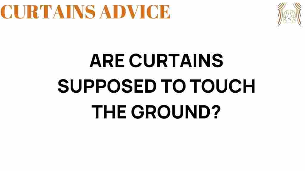 curtains-touch-the-ground