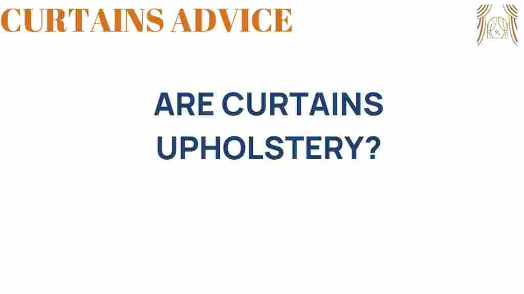 are-curtains-upholstery