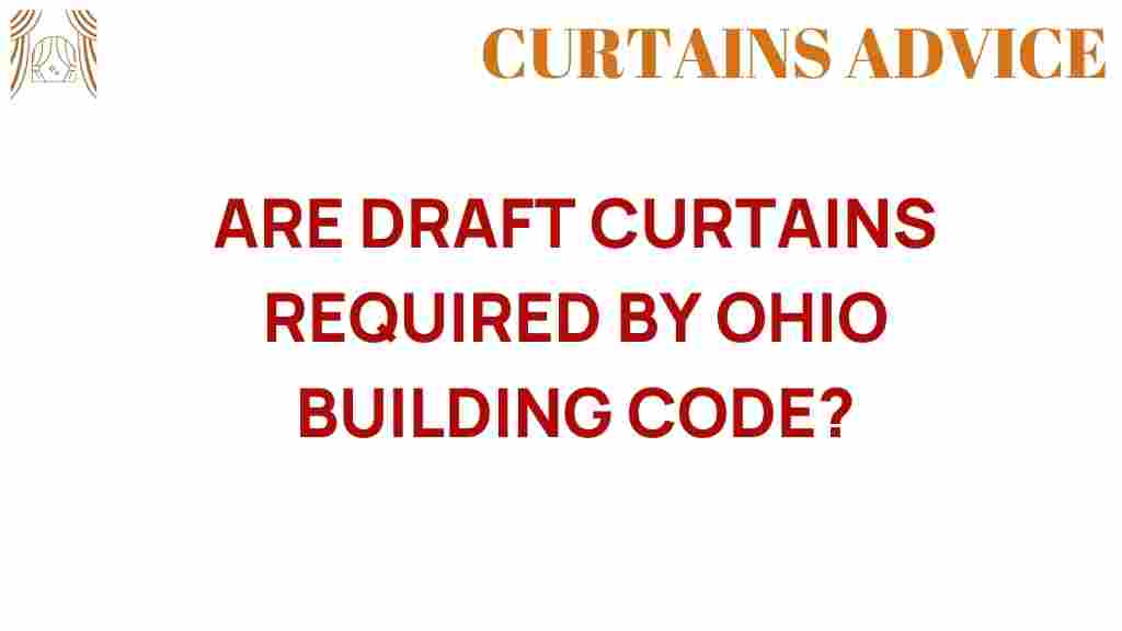are-draft-curtains-required-ohio-building-code