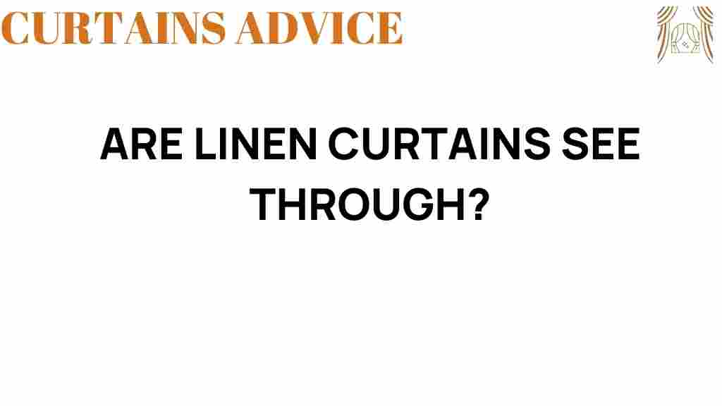 are-linen-curtains-see-through
