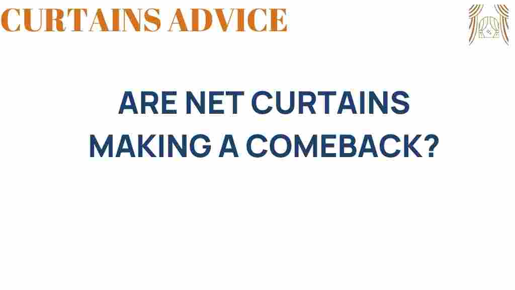 are-net-curtains-making-a-comeback