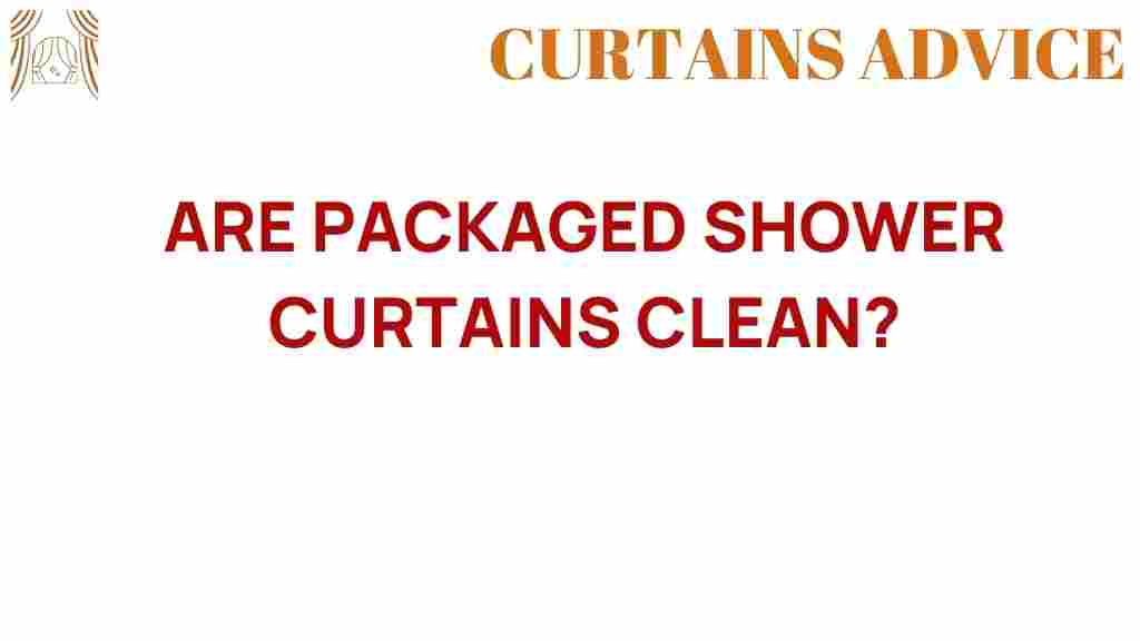 packaged-shower-curtains-clean-truth
