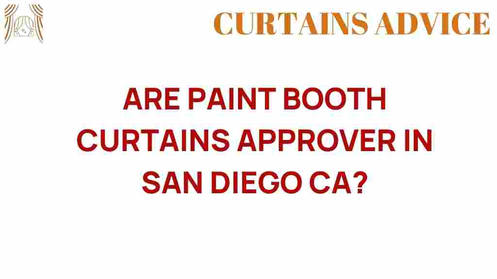 are-paint-booth-curtains-approved-san-diego