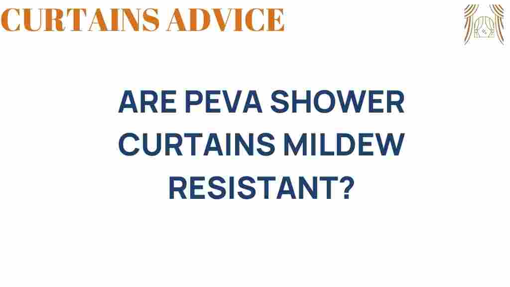 are-peva-shower-curtains-mildew-resistant