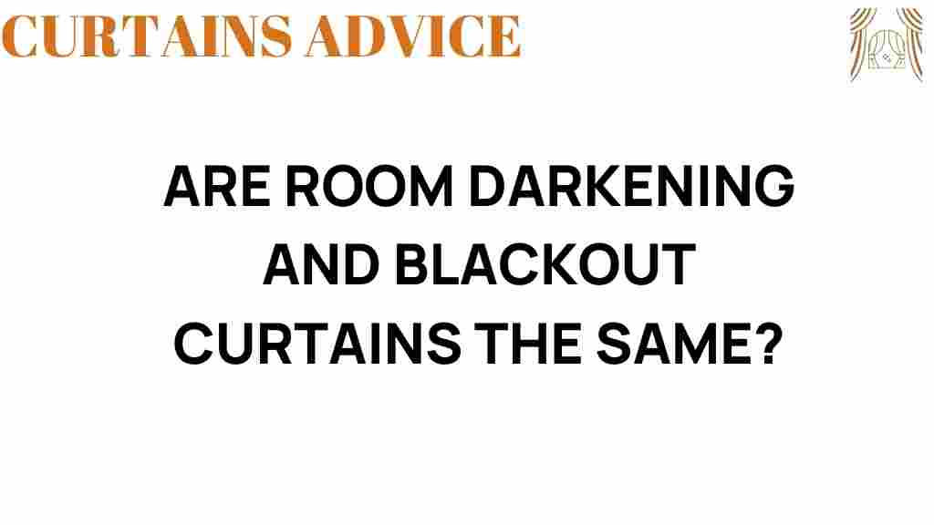 room-darkening-blackout-curtains-difference
