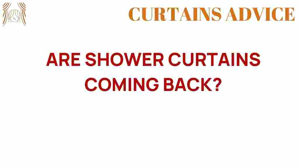are-shower-curtains-making-a-comeback