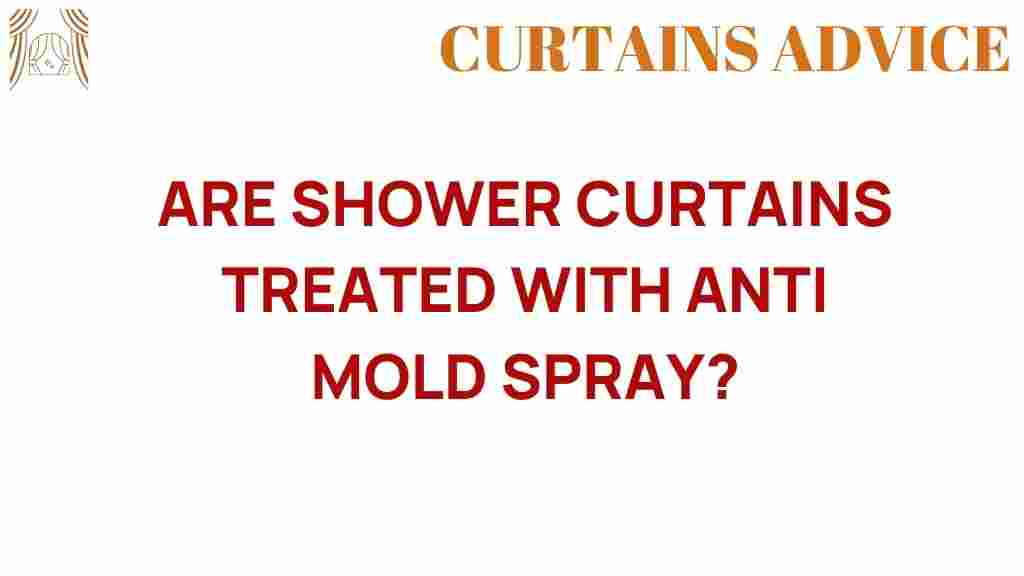do-shower-curtains-need-anti-mold-spray