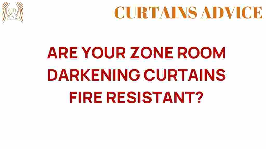 are-your-zone-room-darkening-curtains-fire-resistant