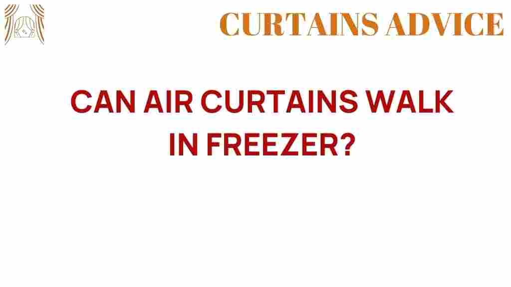 can-air-curtains-walk-in-freezer