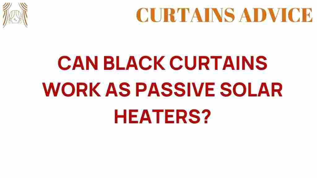 can-black-curtains-passive-solar-heaters