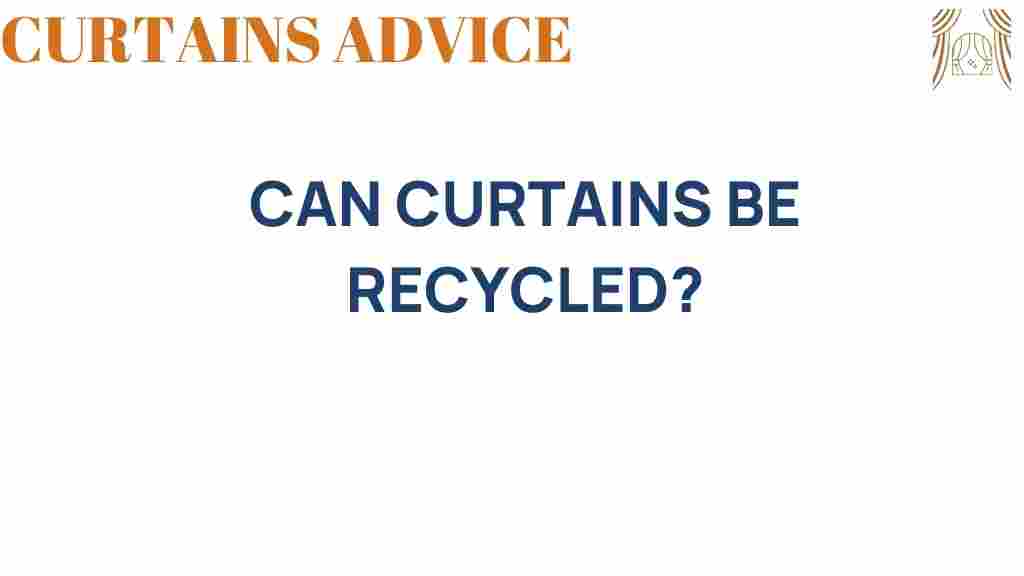can-curtains-be-recycled