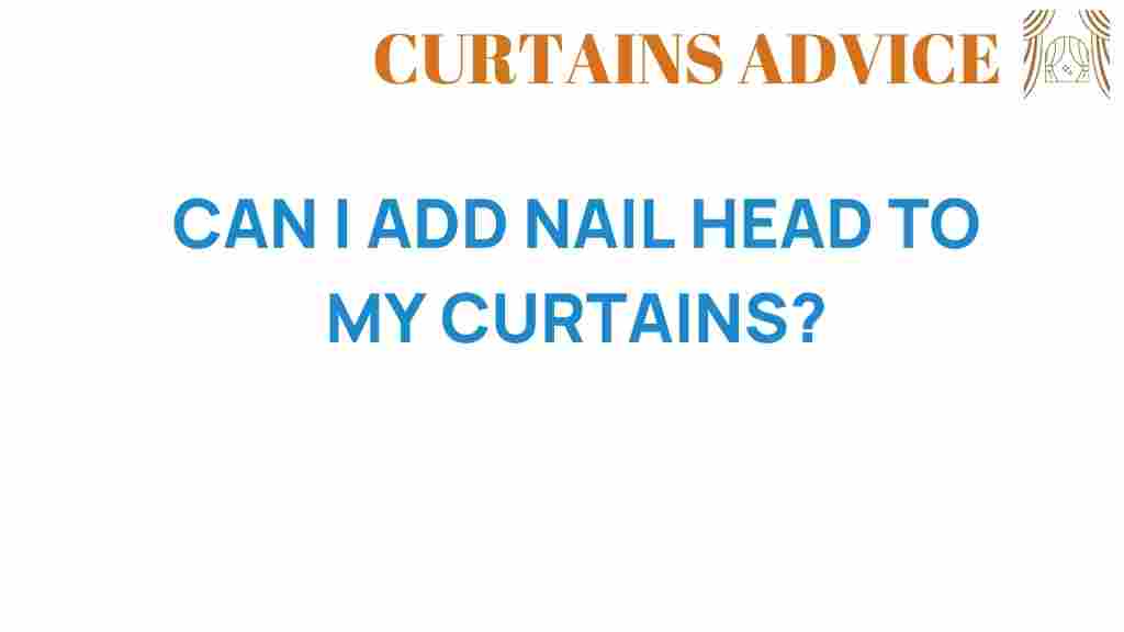 can-i-add-nail-head-to-my-curtains