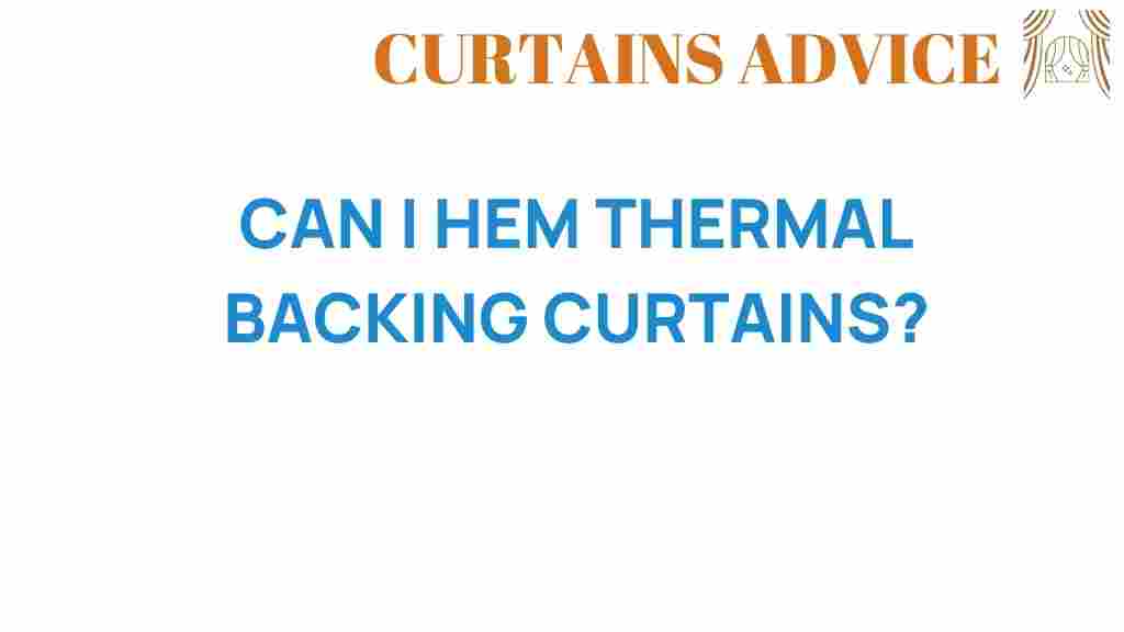 can-i-hem-thermal-backing-curtains