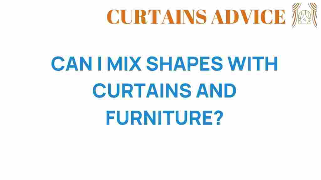mix-shapes-curtains-furniture