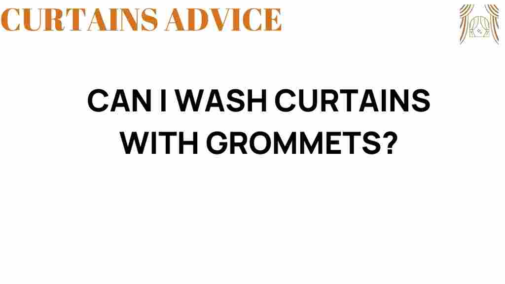 can-i-wash-curtains-with-grommets