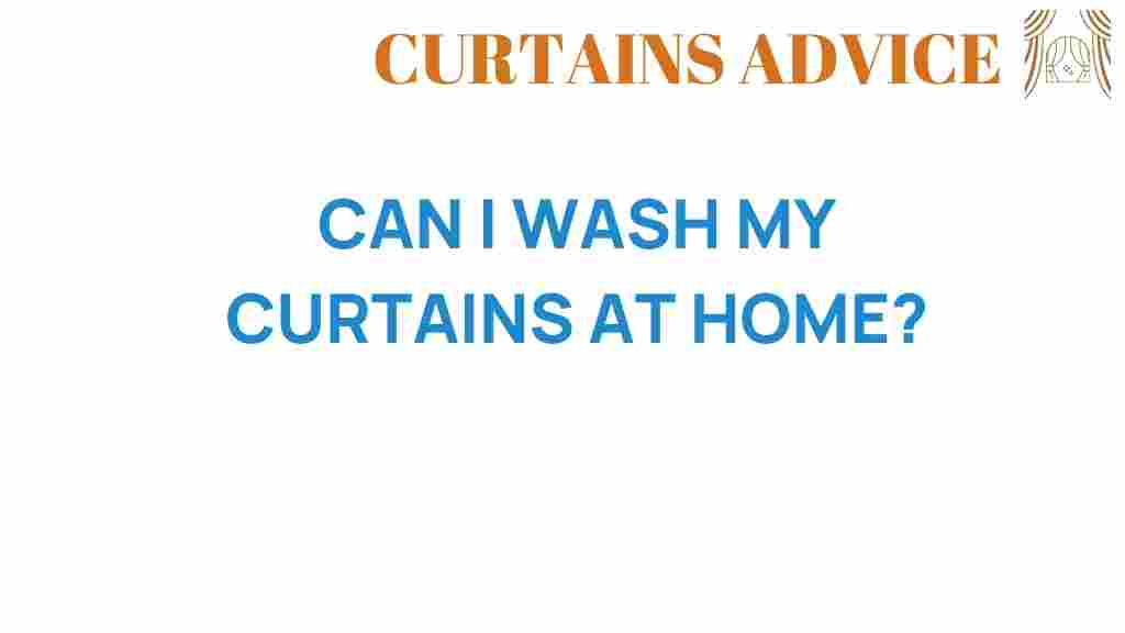 can-i-wash-my-curtains-at-home