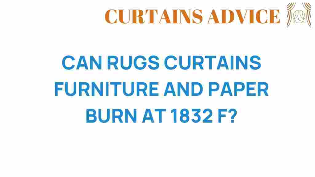 can-rugs-curtains-furniture-burn-1832F