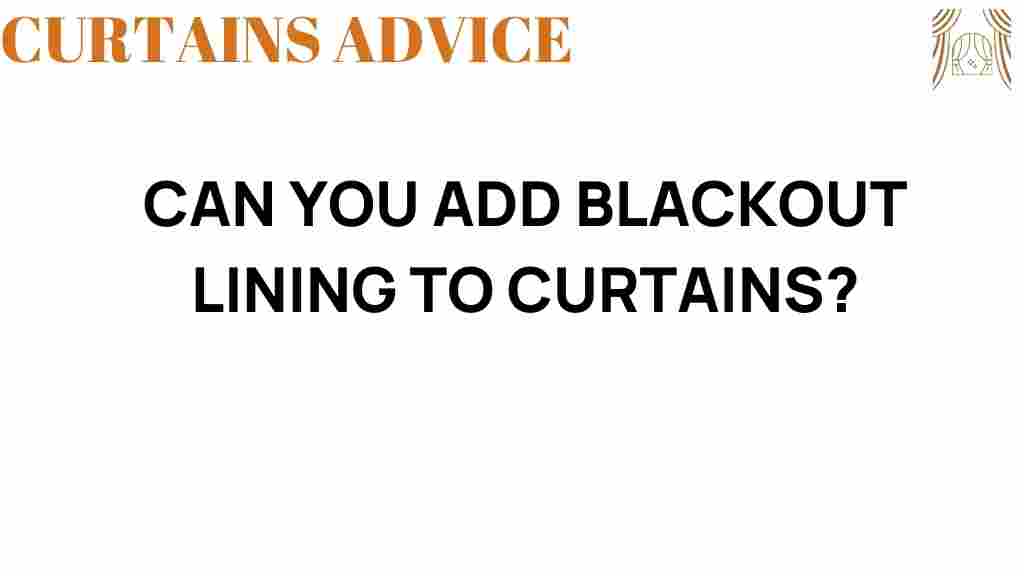 can-you-add-blackout-lining-to-curtains