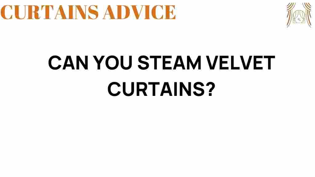 can-you-steam-velvet-curtains