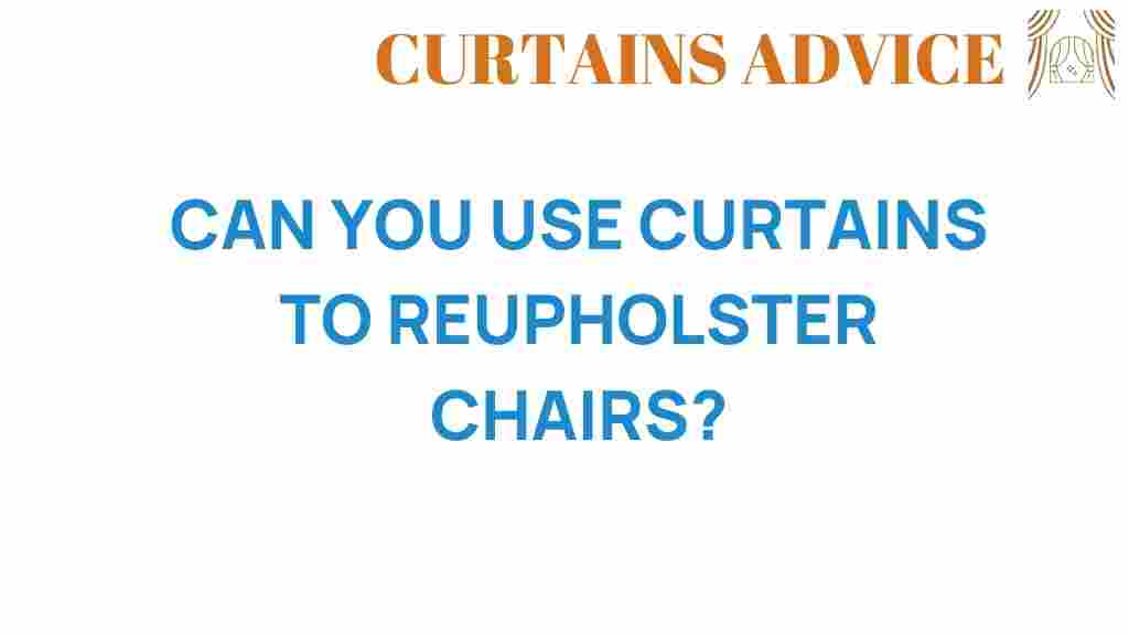 can-curtains-reupholster-chairs
