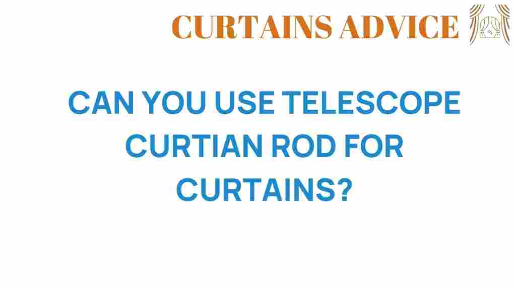 can-you-use-telescope-curtain-rods