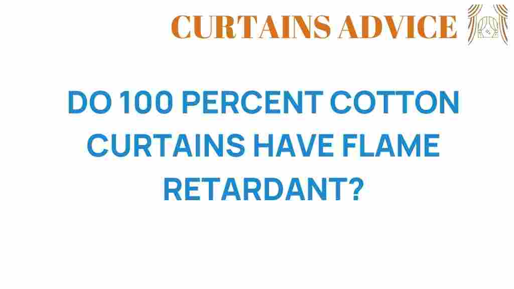 do-100-percent-cotton-curtains-flame-retardant