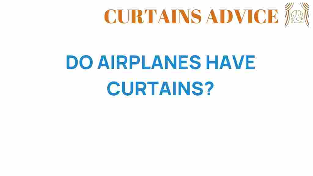 do-airplanes-have-curtains