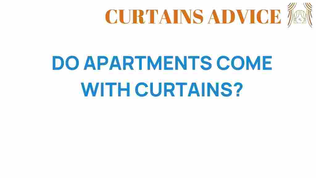 do-apartments-come-with-curtains