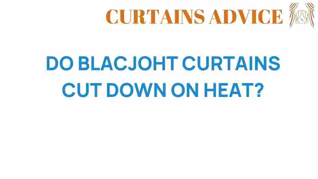 do-blackout-curtains-cut-down-on-heat