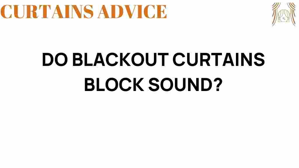do-blackout-curtains-block-sound
