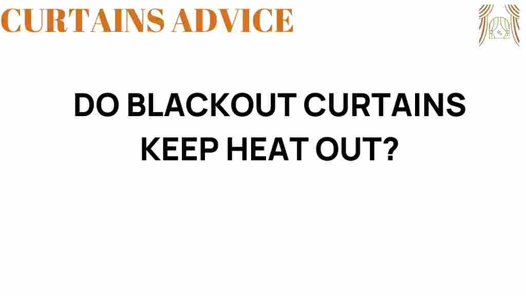 do-blackout-curtains-keep-heat-out