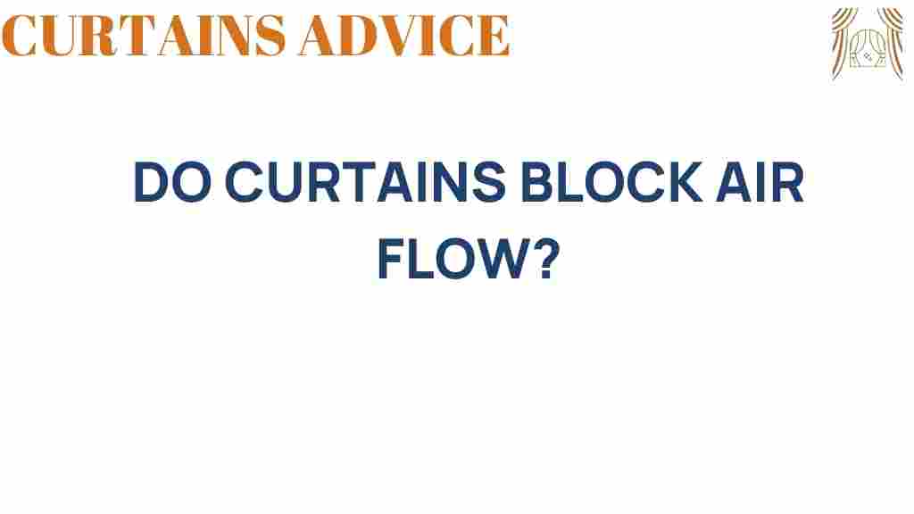 do-curtains-block-air-flow