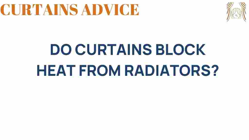 do-curtains-block-heat-from-radiators