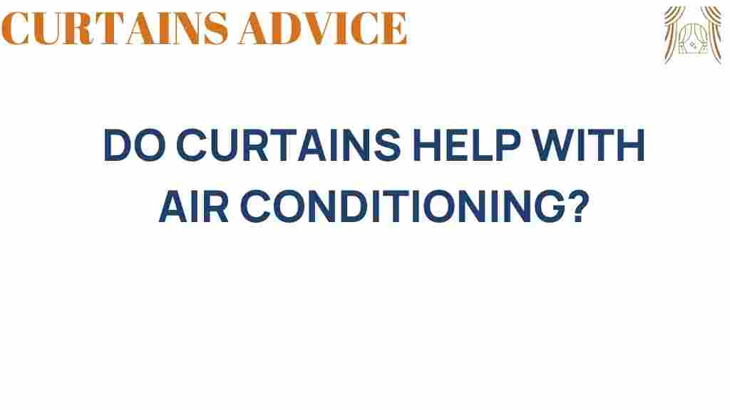 do-curtains-help-with-air-conditioning