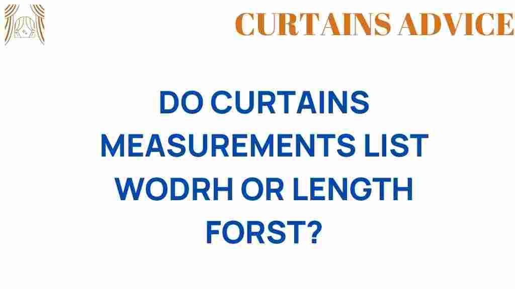 do-curtain-measurements-width-or-length-first