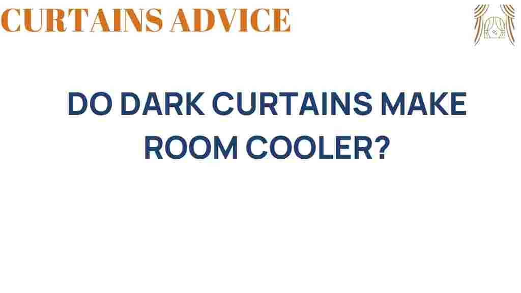 do-dark-curtains-really-keep-your-room-cooler