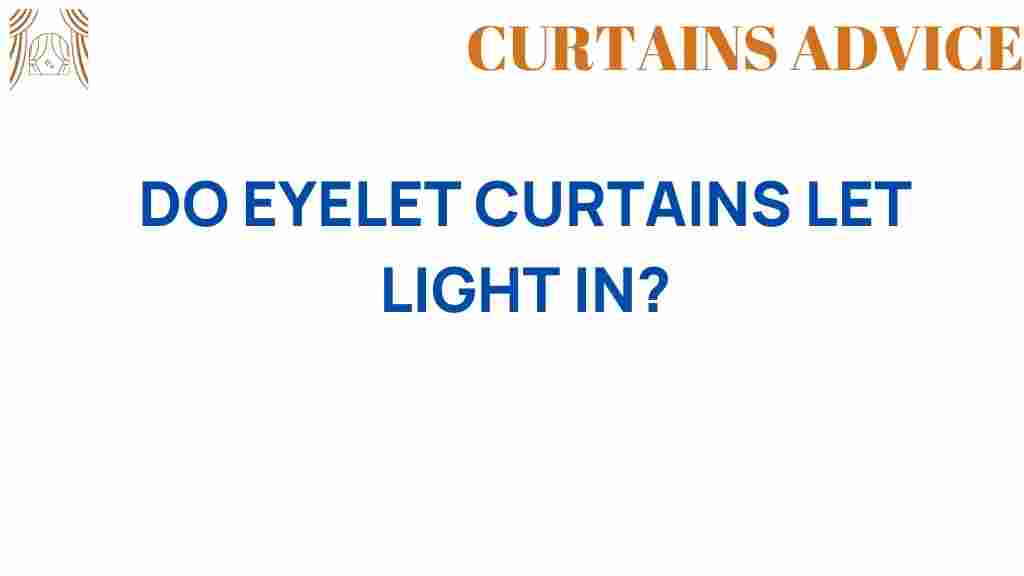 do-eyelet-curtains-let-light-in