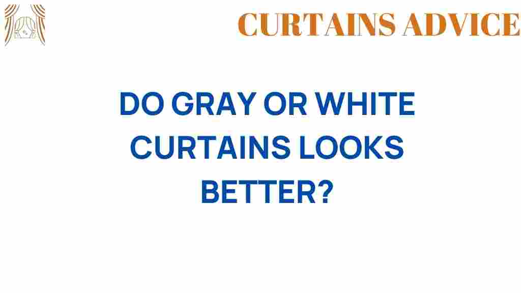 gray-vs-white-curtains-style