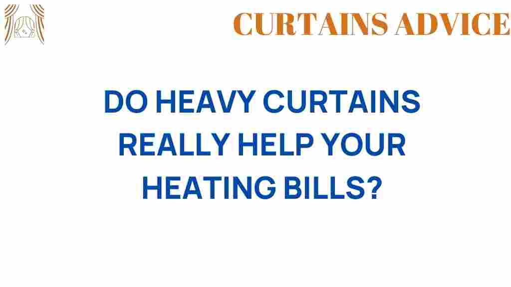do-heavy-curtains-help-heating-bills