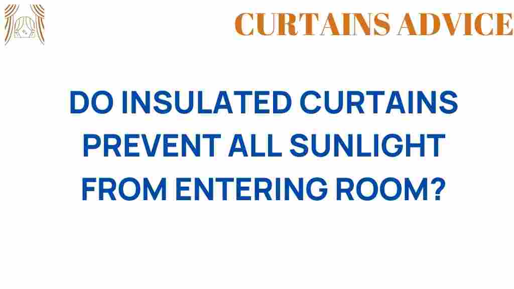 do-insulated-curtains-block-sunlight